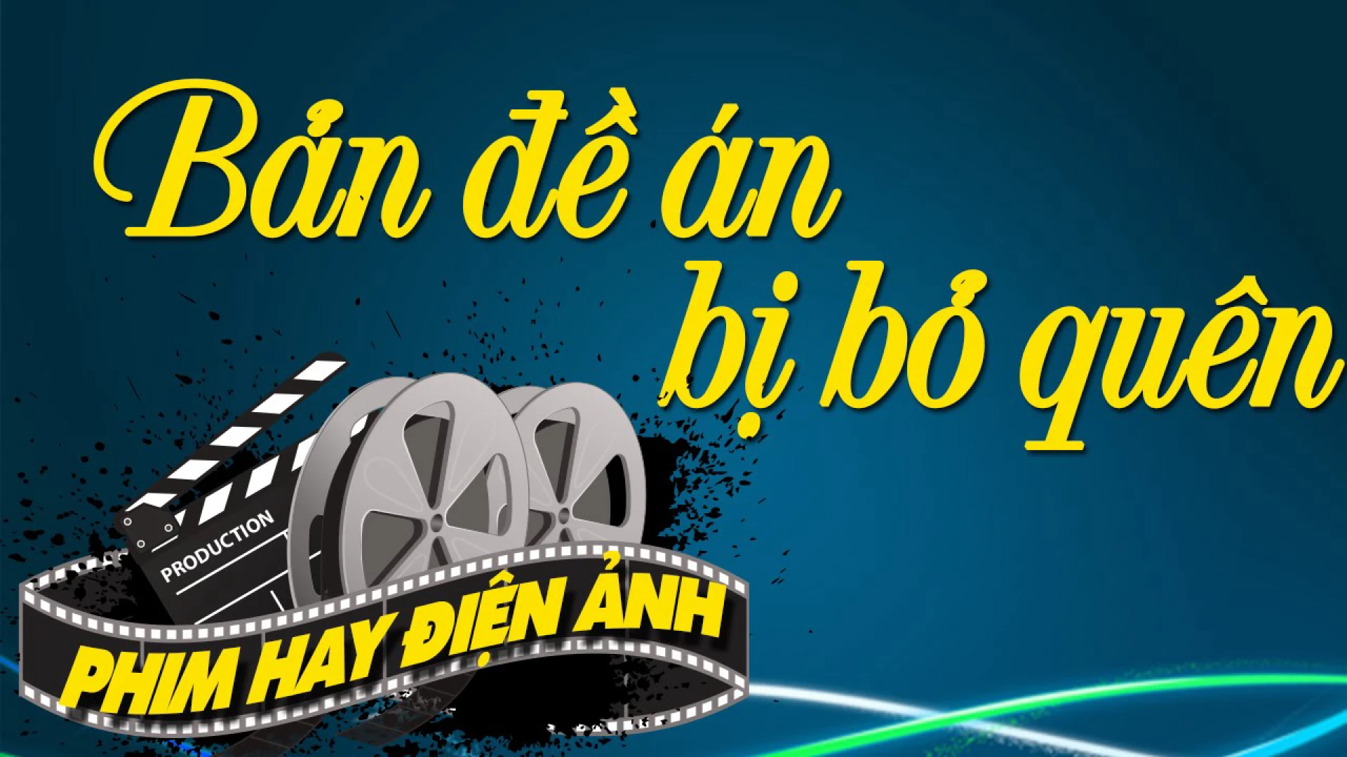 Bản Đề Án Bị Bỏ Quên - Bản Đề Án Bị Bỏ Quên
