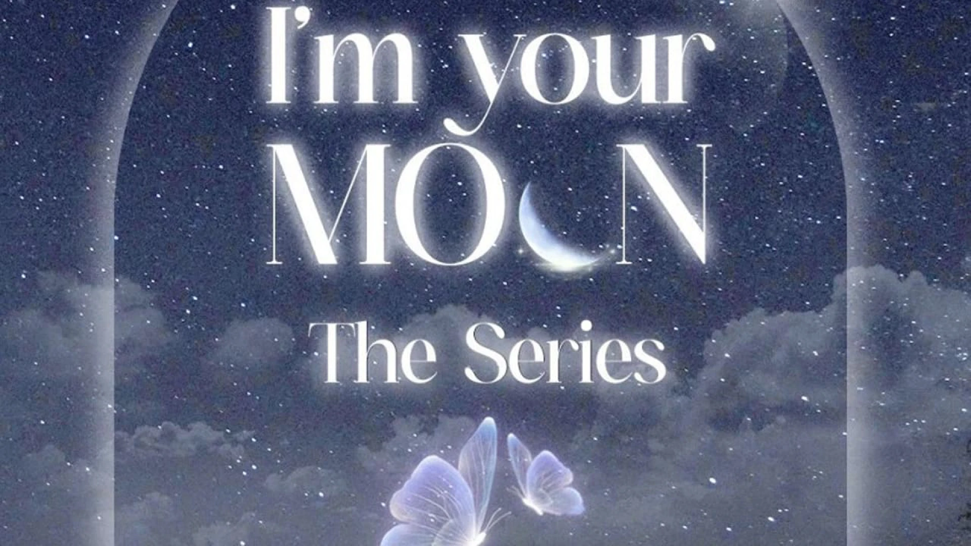I'm Your Moon - I'm Your Moon